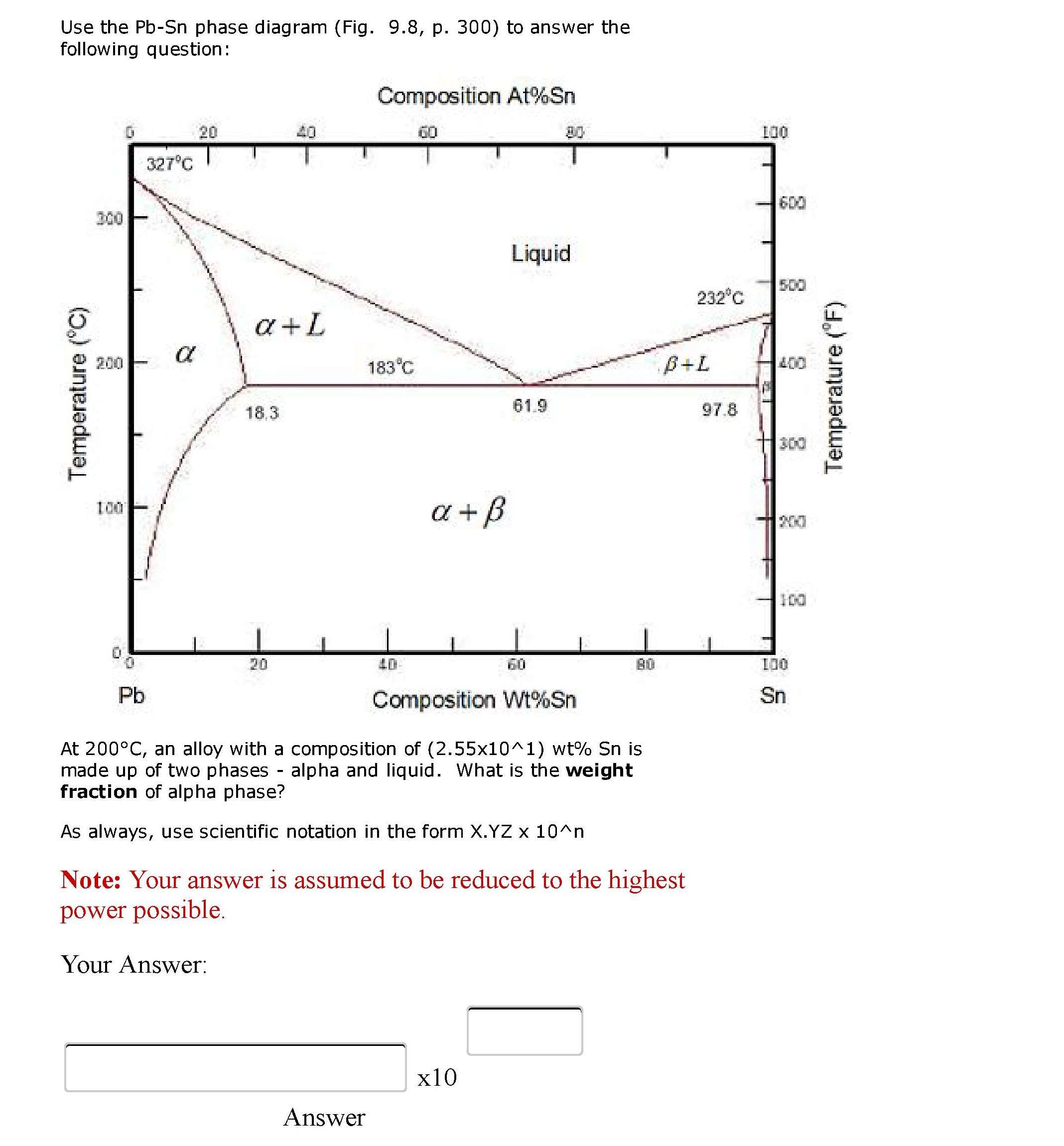 Pb Sn Phase Diagram Solved Use The Pb Sn Phase Diagram Fig 98 P 300 To