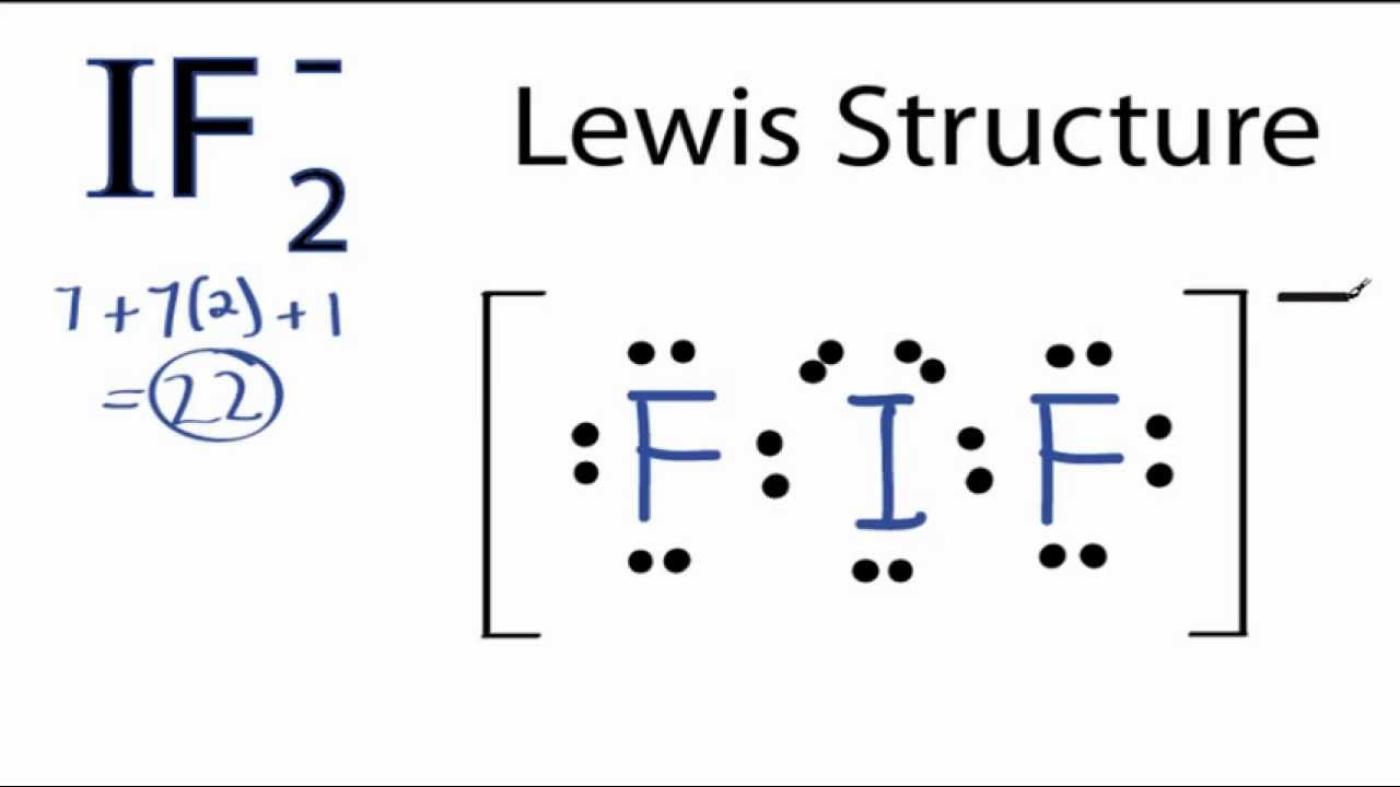 Iodine Dot Diagram If2 Lewis Structure How To Draw The Lewis Structure For If 2